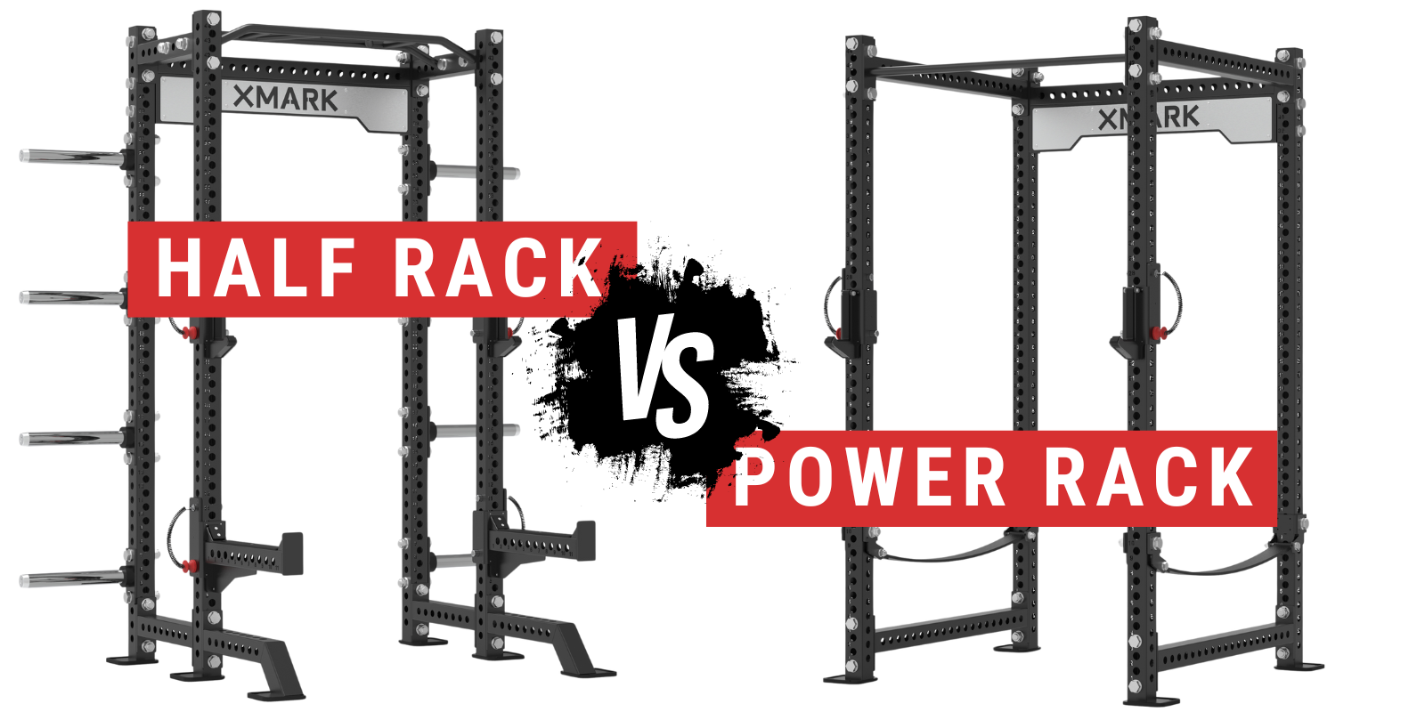 Power Half Rack vs Full Rack: Choosing the Perfect Fit | XMARK